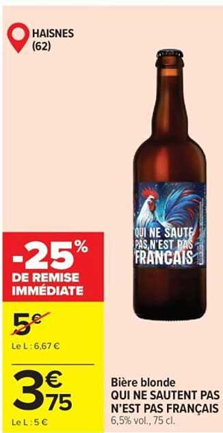 Bière blonde QUI NE SAUTENT PAS N'EST PAS FRANÇAIS 6,5% - 75 cl