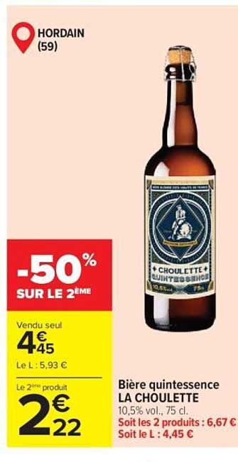 Bière quintessence LA CHOULETTE