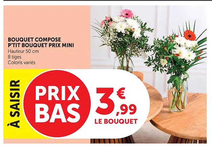 BOUQUET COMPOSE P'TIT BOUQUET PRIX MINI