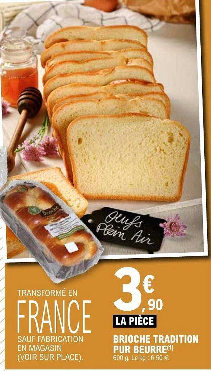 BRIOCHE TRADITION PUR BEURRE(1)