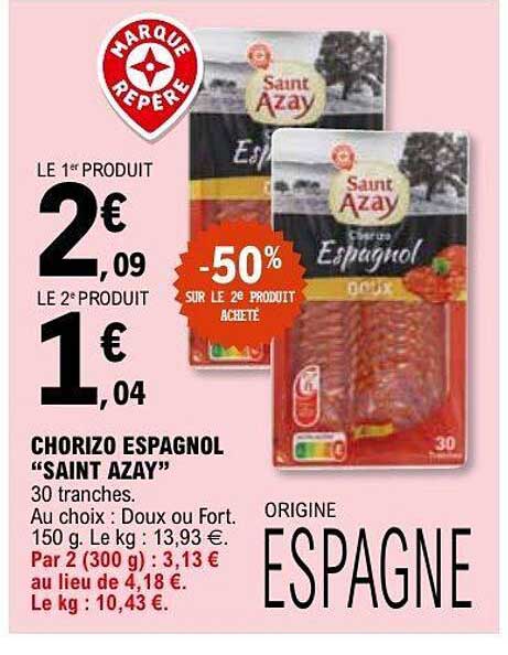 CHORIZO ESPAGNOL “SAINT AZAY”