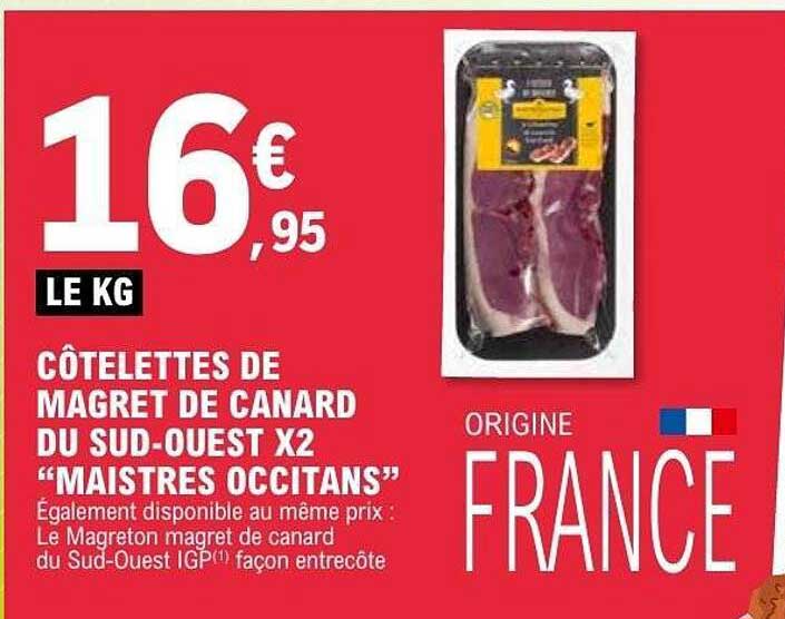 CÔTELETTES DE MAGRET DE CANARD DU SUD-OUEST X2 “MAISTRES OCCITANS”
