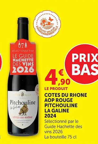 COTES DU RHONE AOP ROUGE PITCHOULINE LA GALINE 2024