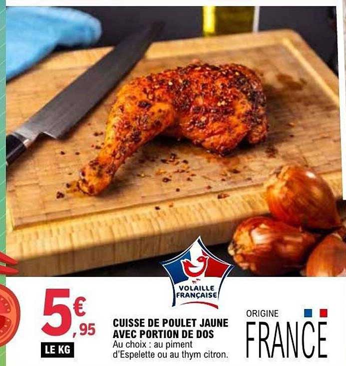 CUISSE DE POULET JAUNE AVEC PORTION DE DOS
