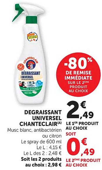 DEGRAISSANT UNIVERSEL CHANTECLAIR(A)