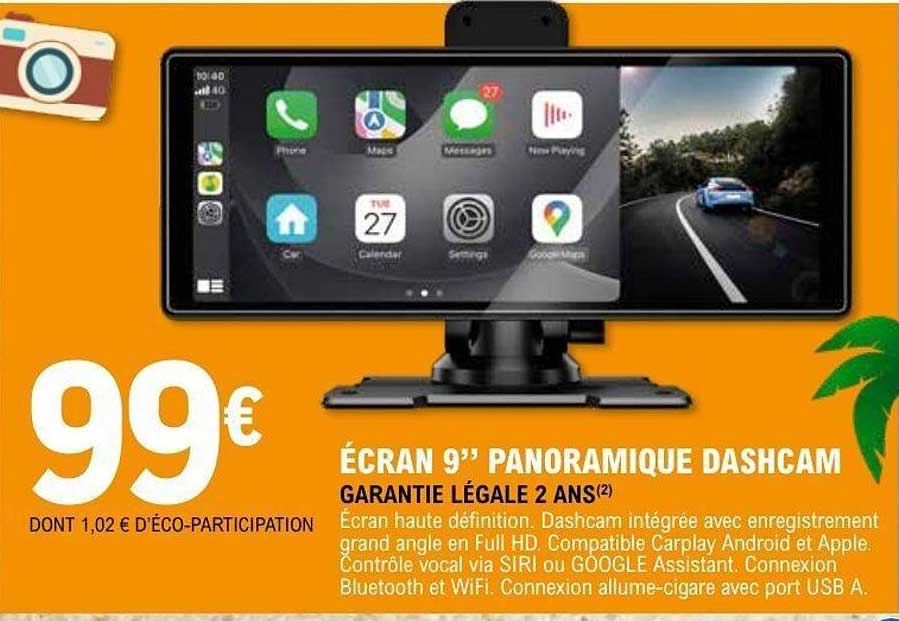 ÉCRAN 9’’ PANORAMIQUE DASHCAM