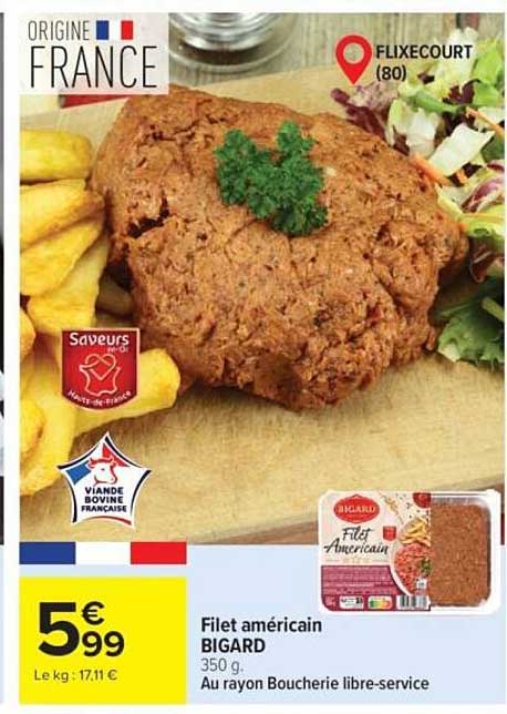 Filet américain BIGARD 350 g. Au rayon Boucherie libre-service