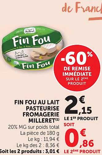 FIN FOU AU LAIT PASTEURISE FROMAGERE MILLET