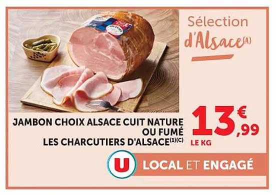 JAMBON CHOIX ALSACE CUIT NATURE OU FUMÉ LES CHARCUTIERS D'ALSACE