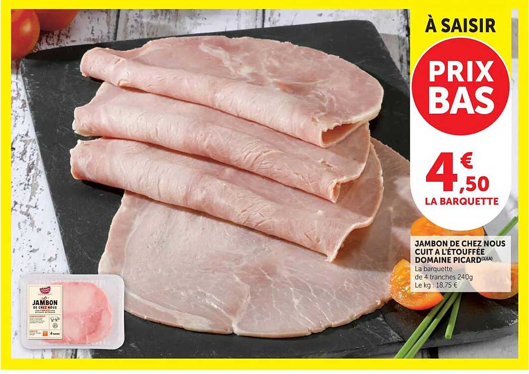 JAMBON DE CHEZ NOUS CUIT À L’ÉTOUFFÉE DOMAINE PICARD