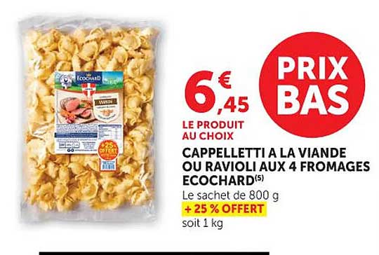 LE PRODUIT AU CHOIX CAPPELLETTIA LA VIANDE OU RAVIOLI AUX 4 FROMAGES ECOCHARD(5)