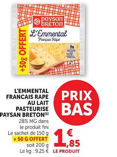 L'EMMENTAL FRANCAIS RAPE AU LAIT PASTEURISE PAYSAN BRETON