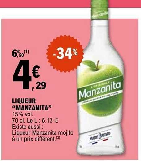LIQUEUR “MANZANITA” 15% VOL. 70 cl. Le L : 6,13 € Existe aussi : Liqueur Manzanita mojito à un prix différent.