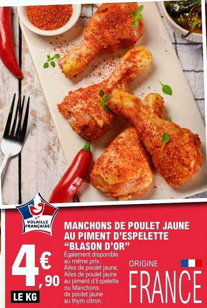 MANCHONS DE POULET JAUNE AU PIMENT D’ESPELETTE “BLASON D’OR”