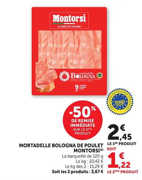 MORTADELLE BOLOGNA DE POULET MONTORSI