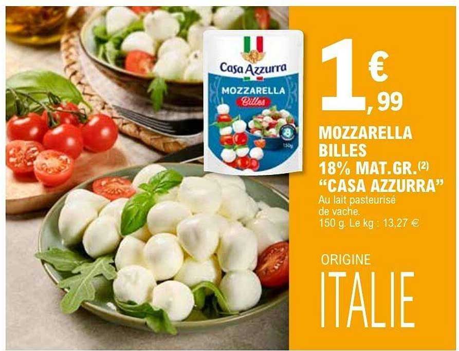 MOZZARELLA BILLES 18% MAT.GR. “CASA AZZURRA”