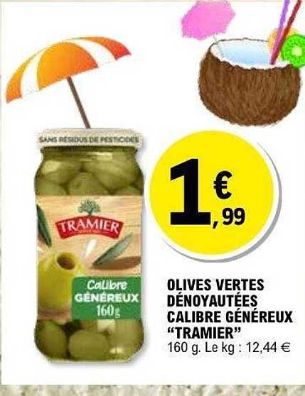 OLIVES VERTES DÉNOYAUTÉES CALIBRE GÉNÉREUX “TRAMIER”
