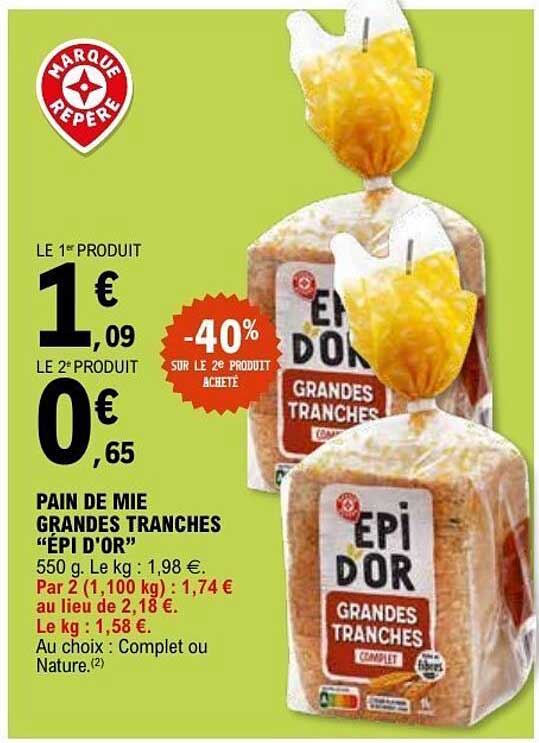 PAIN DE MIE GRANDES TRANCHES “ÉPI D’OR”
