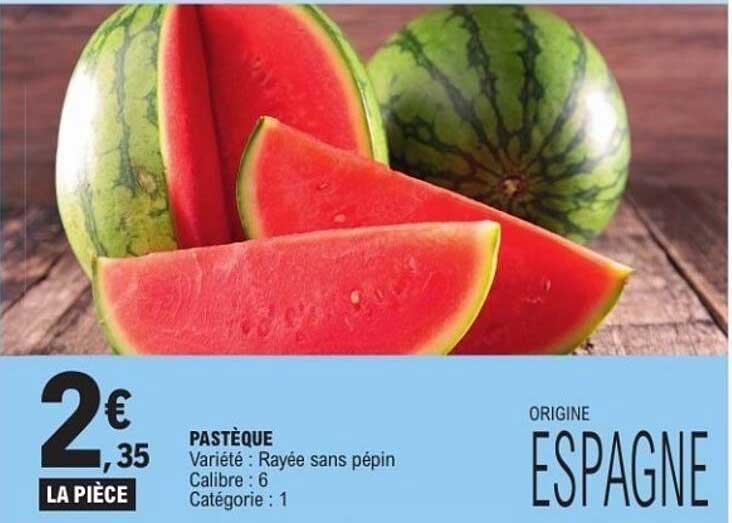 PASTÈQUE