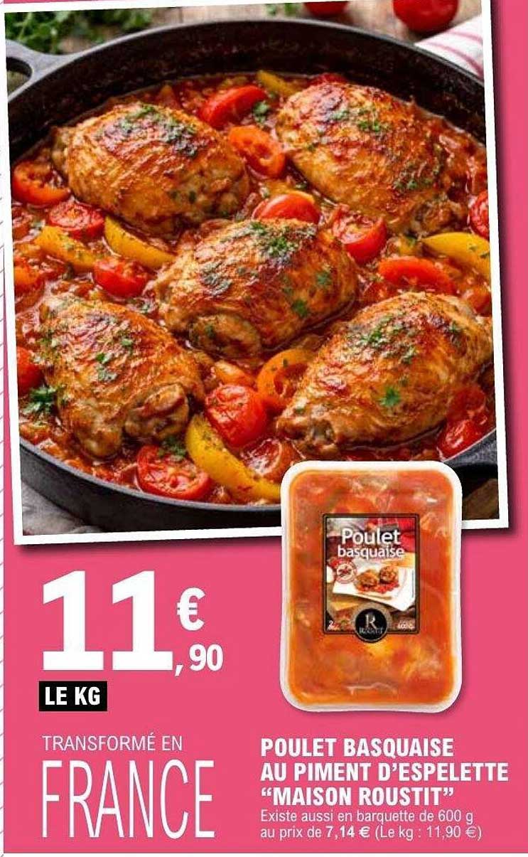 POULET BASQUAISE AU PIMENT D’ESPELETTE “MAISON ROUSTIT”