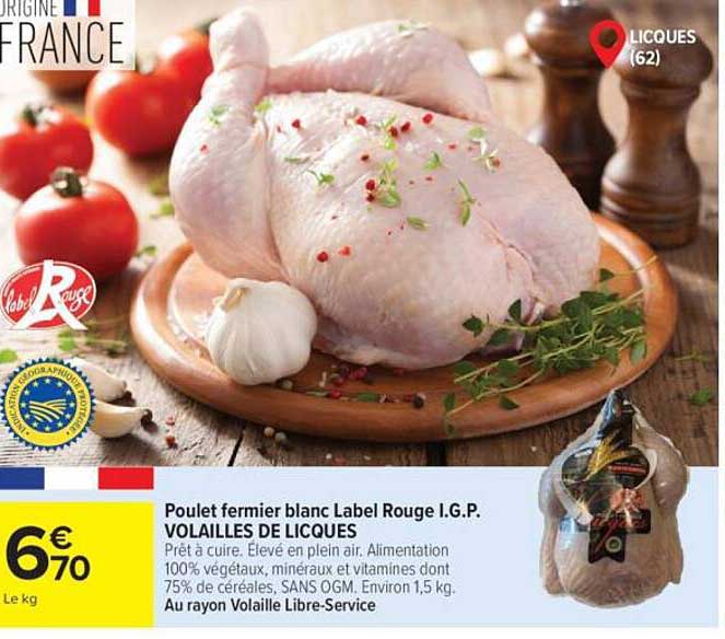 Poulet fermier blanc Label Rouge I.G.P. VOLAILLES DE LICQUES