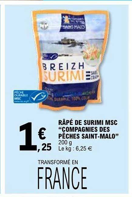 RÂPÉ DE SURIMI MSC “COMPAGNIES DES PÊCHES SAINT-MALO”