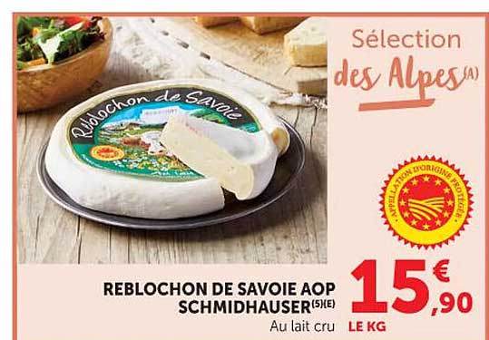 REBLOCHON DE SAVOIE AOP SCHMIDHAUSER(5)E Au lait cru