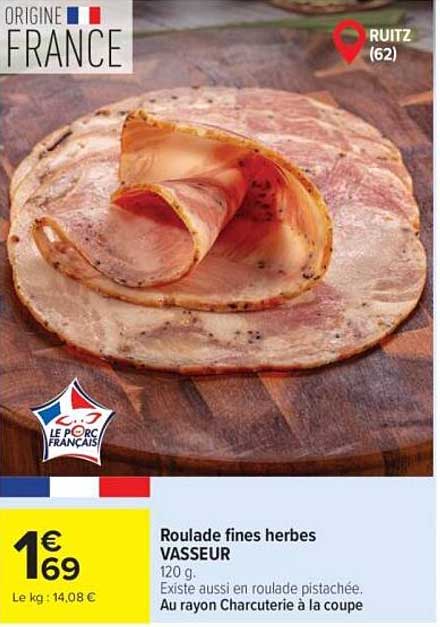 Roulade fines herbes VASSEUR