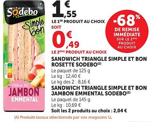 SANDWICH TRIANGLE SIMPLE ET BON ROSETTE SODEBO