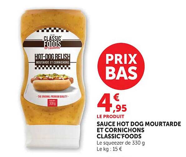 SAUCE HOT DOG MOUTARDE ET CORNICHONS CLASSIC'FOODS