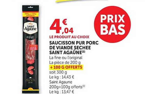 SAUCISSON PUR PORC DE VIANDE SÉCHÉE SAINT AGAUNE