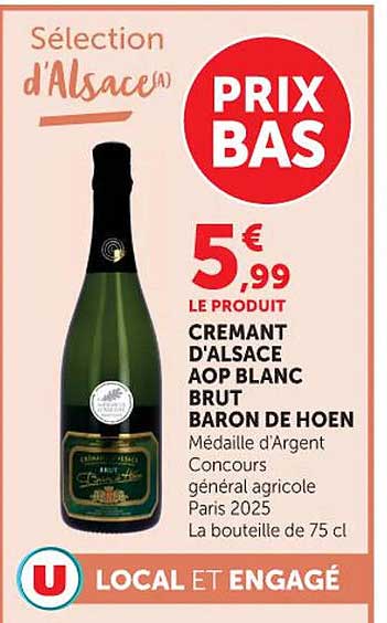 SÉLECTION D’ALSACE PRIX BAS CREMANT D’ALSACE AOP BLANC BRUT BARON DE HOEN