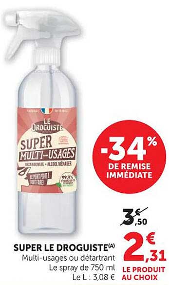 SUPER LE DROGUISTE(A)