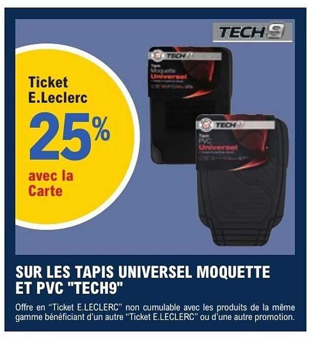 SUR LES TAPIS UNIVERSEL MOQUETTE ET PVC "TECH9"