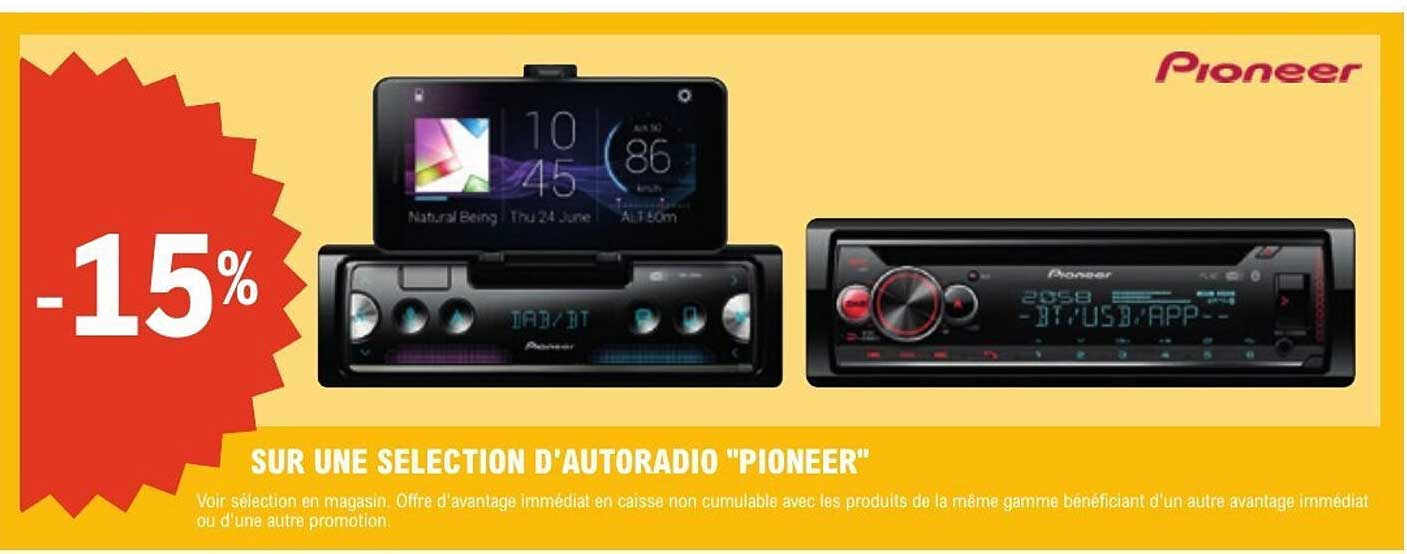 SUR UNE SELECTION D'AUTORADIO "PIONEER"