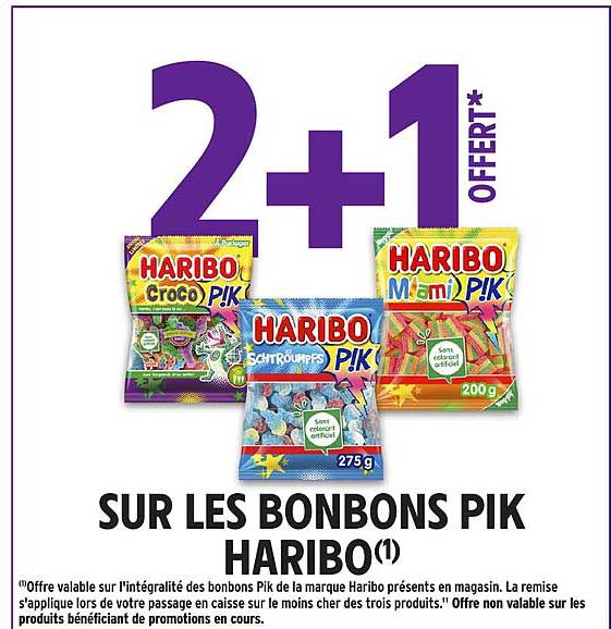 2 + 1 OFFERT* SUR LES BONBONS PIK HARIBO
