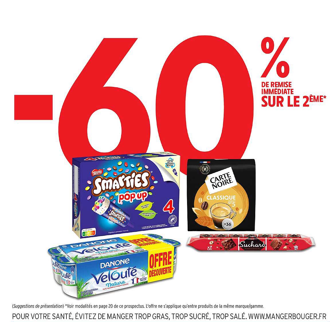 -60% de remise immédiate sur le 2ème*