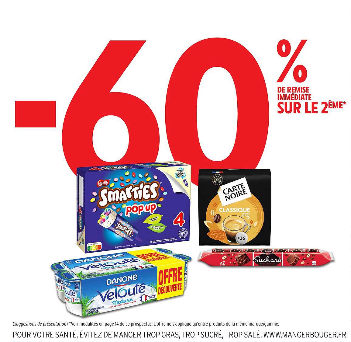 -60% de remise immédiate sur le 2ème*