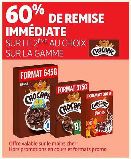 60% DE REMISE IMMÉDIATE SUR LE 2ÈME AU CHOIX SUR LA GAMME