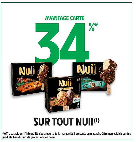 AVANTAGE CARTE 34%* SUR TOUT NUII(1)