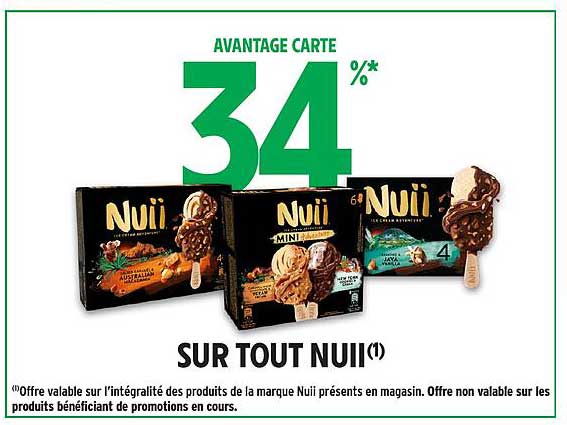 AVANTAGE CARTE 34%* SUR TOUT NUII(1)
