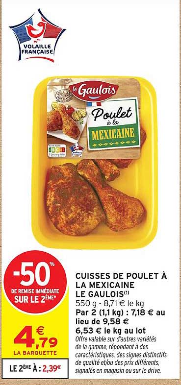 CUISSES DE POULET À LA MEXICAINE LE GAULOIS(1)