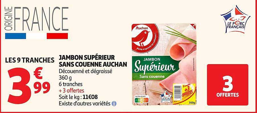 JAMBON SUPÉRIEUR SANS COUENNE AUCHAN