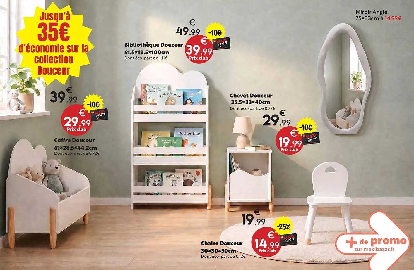 Jusqu'à 35€ d'économie sur la collection Douceur