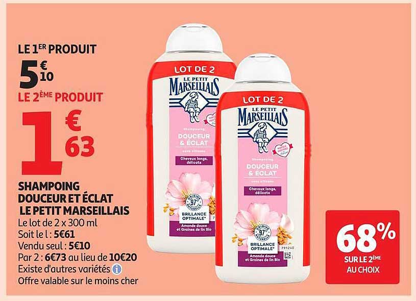 LE 1ER PRODUIT 5€10 LE 2ÈME PRODUIT 1€63