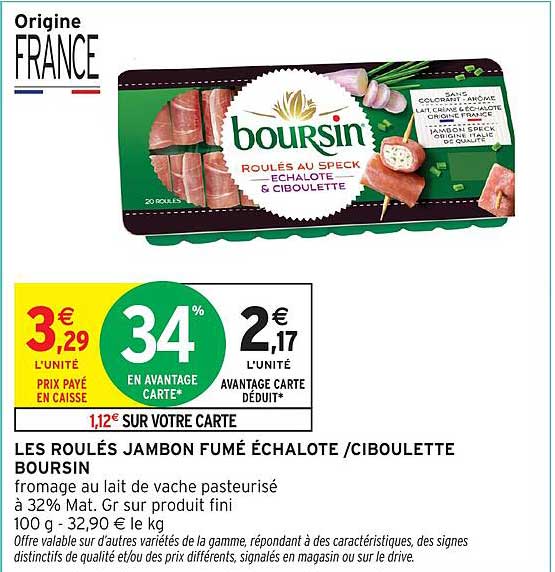 LES ROULÉS JAMBON FUMÉ ÉCHALOTE /CIBOULETTE BOURSIN