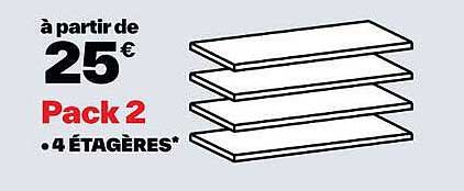Pack 2 • 4 ÉTAGÈRES