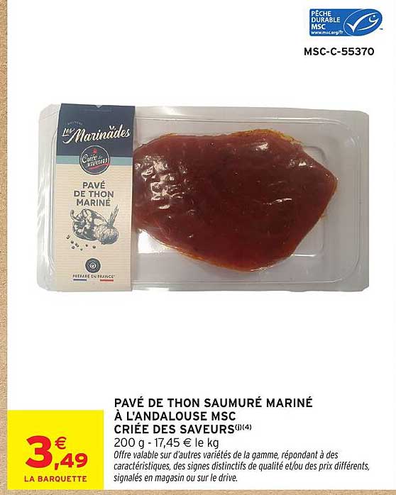 PAVÉ DE THON SAUMURÉ MARINÉ À L'ANDALOUSE MSC CRIÉE DES SAVOURS(J)(4)