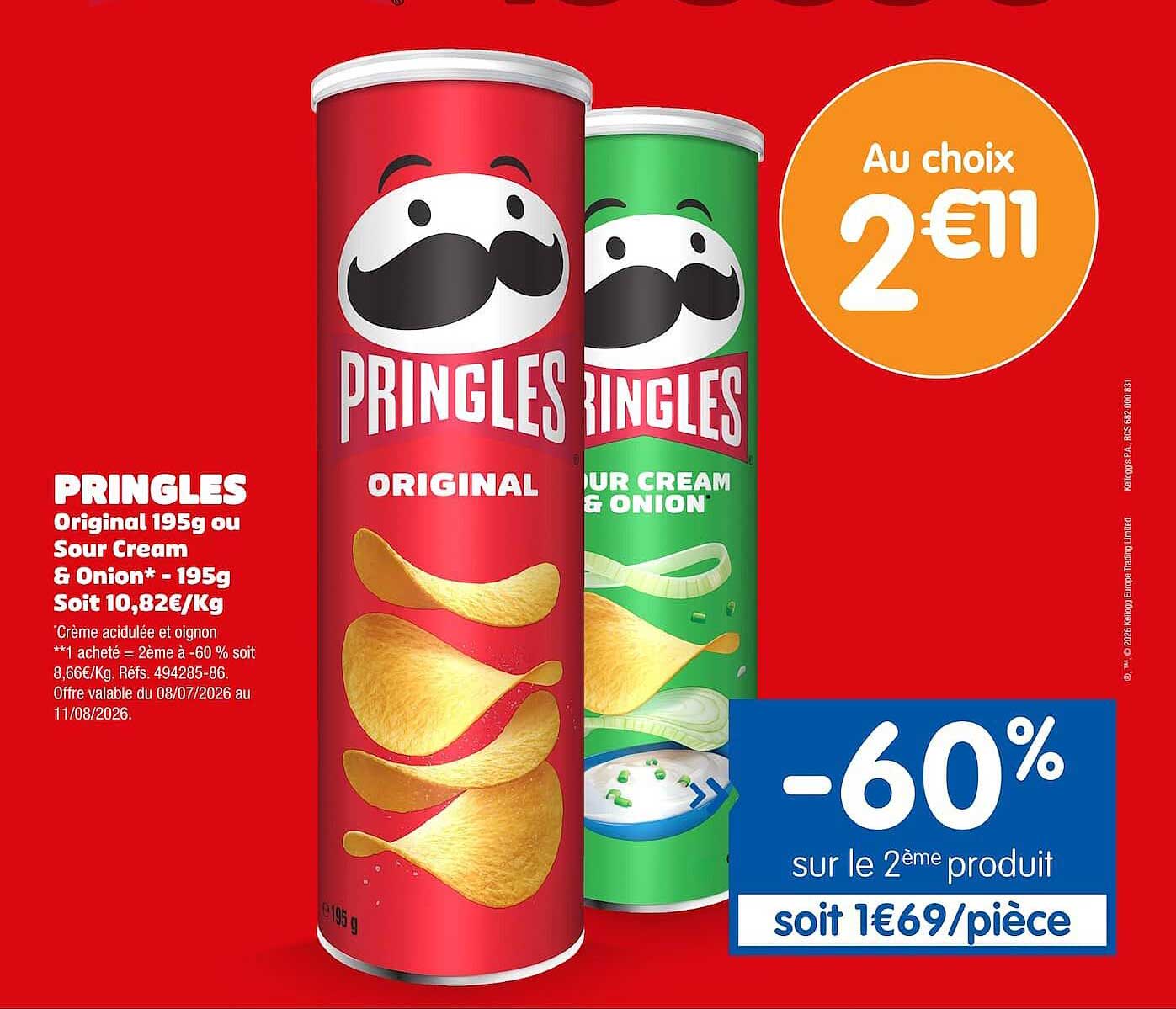 PRINGLES Original 195g ou Sour Cream & Onion* - 195g