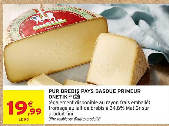 PUR BREBIS PAYS BASQUE PRIMEUR ONETIK